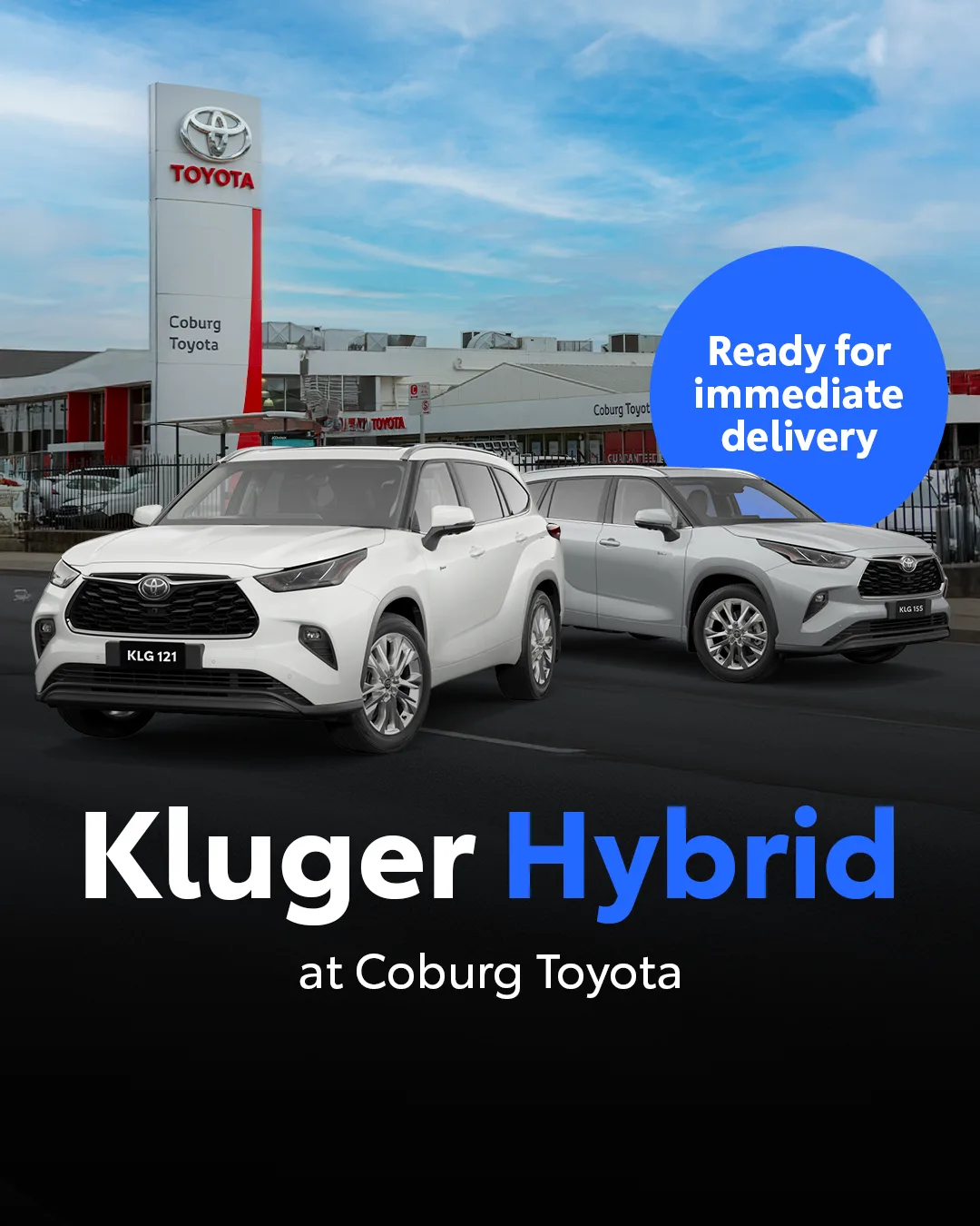Coburg Toyota — Kluger Hybrid Ready V1